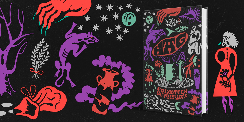 Image of the book Hag: Forgotten Folktales Retold